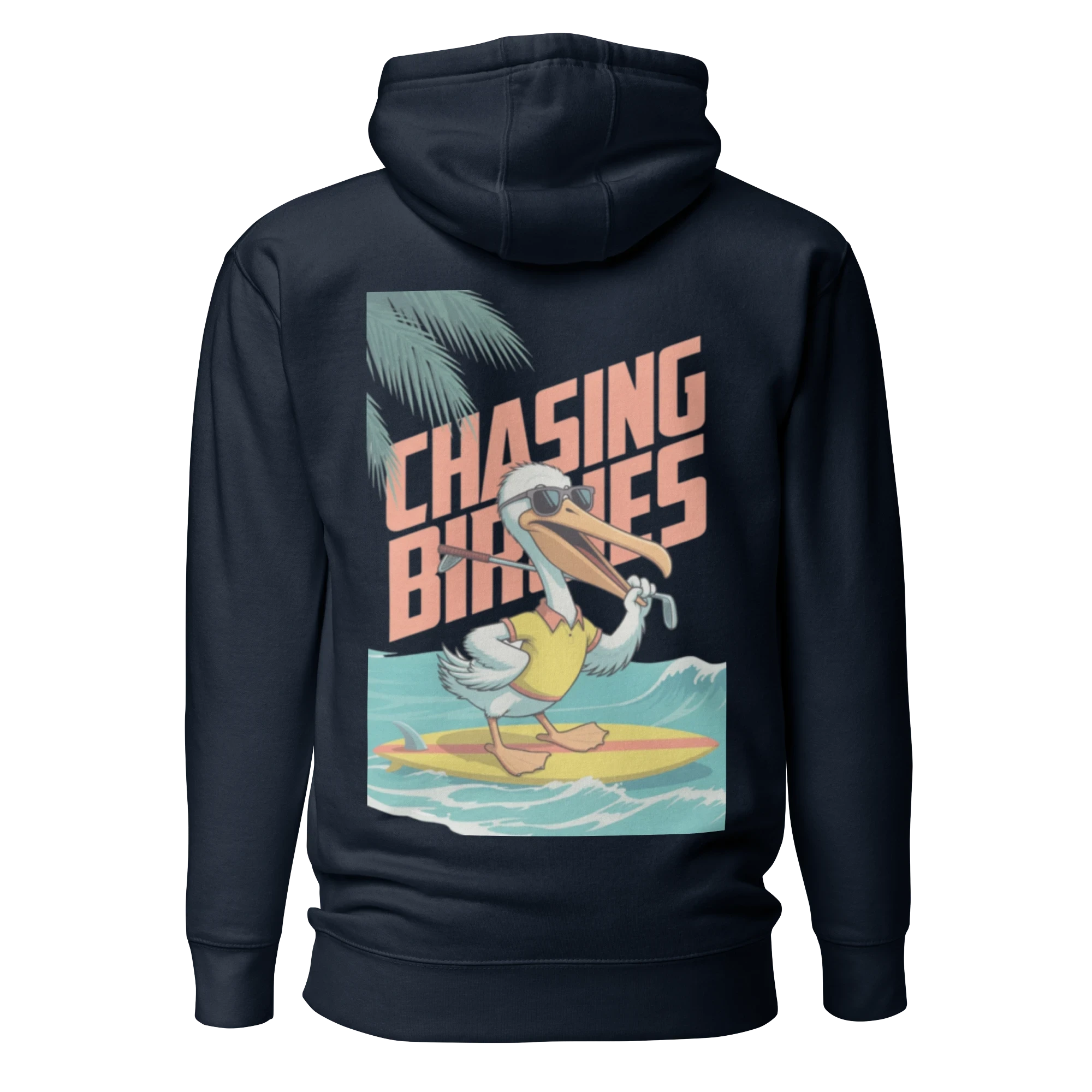 Birdie National navy hoodie featuring a back graphic of a surfing pelican with a golf club and Chasing Birdies text.